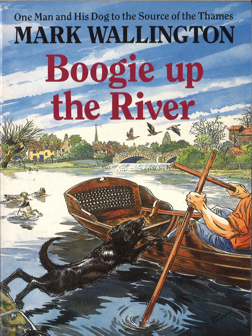 Title details for Boogie Up the River by Mark Wallington - Wait list